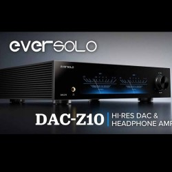 Eversolo DAC-Z10 - Convertitore Digitale Analogico & Amplificatore Cuffie